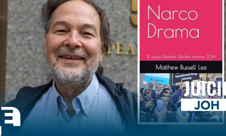 “Narco Drama: El Juicio Estados Unidos contra JOH”, el primer libro sobre el caso de Juan Orlando Hernández, escrito por el periodista y abogado estadounidense Matthew Russell Lee.